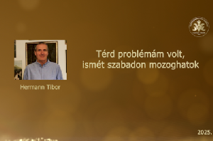 Térd problémám volt, ismét szabadon mozoghatok – Hermann Tibor