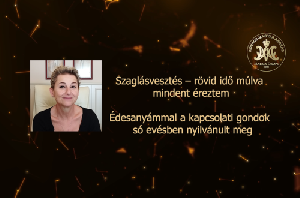 Szaglásvesztés – rövid idő múlva mindent éreztem – Édesanyámmal a kapcsolati gondok só evésben nyilvánult meg